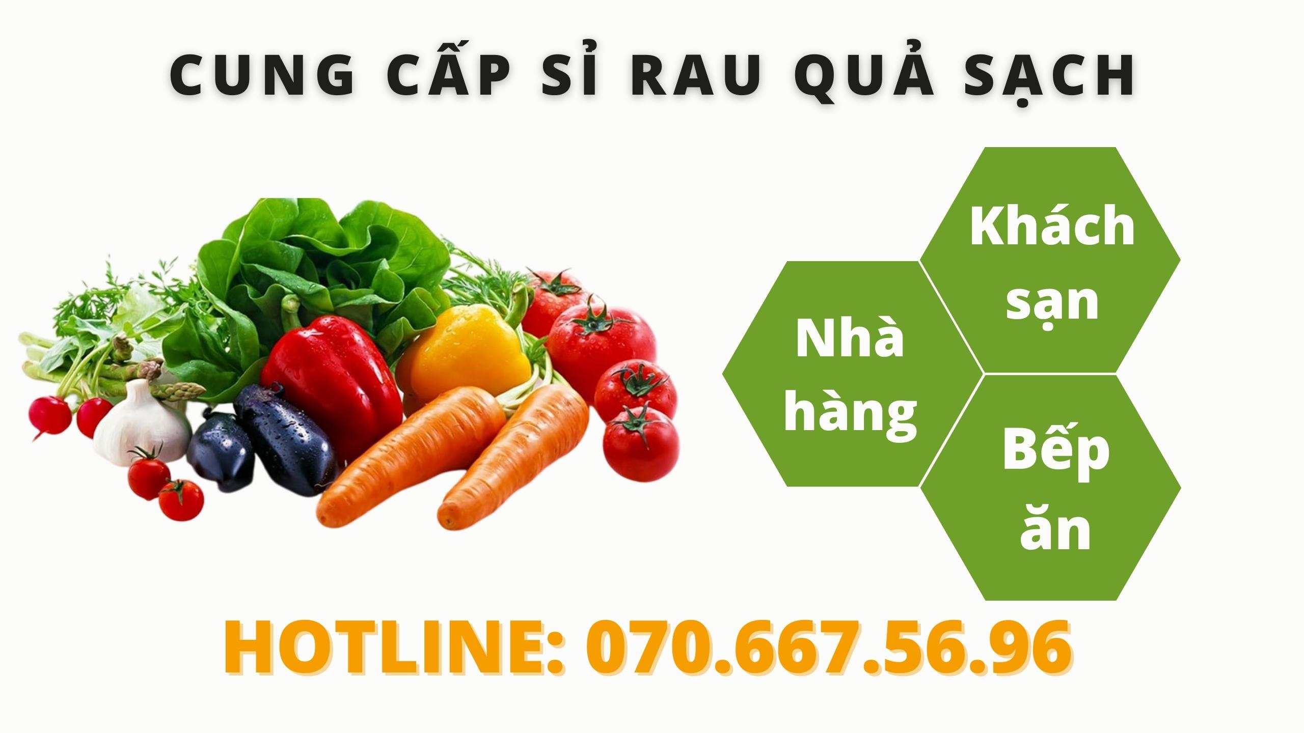 cung cấp sỉ rau củ quả nhà hàng, khách sạn